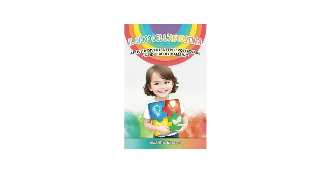 Copertina libro "Il Gioco dell'Autostima": bambina sorridente con puzzle colorato, attività per autostima bambini esercizi.